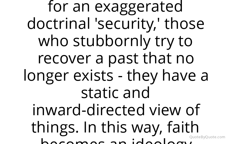 Preview image for this quote by Pope Francis