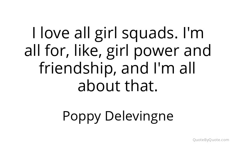 Preview image for this quote by Poppy Delevingne