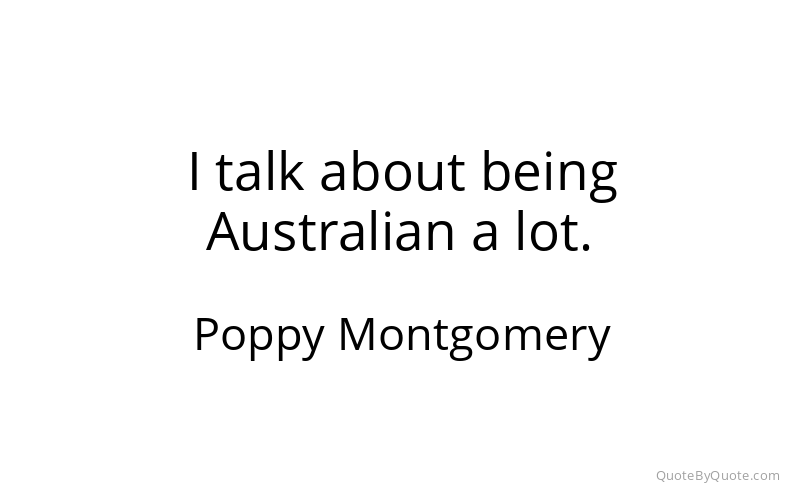 Preview image for this quote by Poppy Montgomery