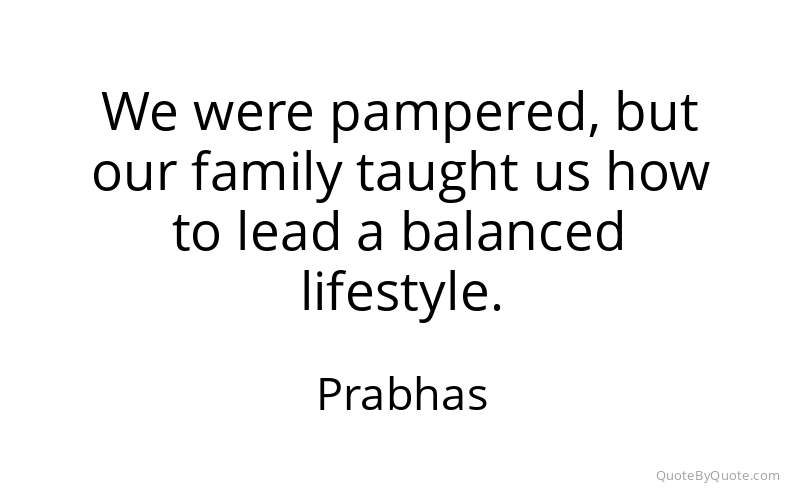 Preview image for this quote by Prabhas
