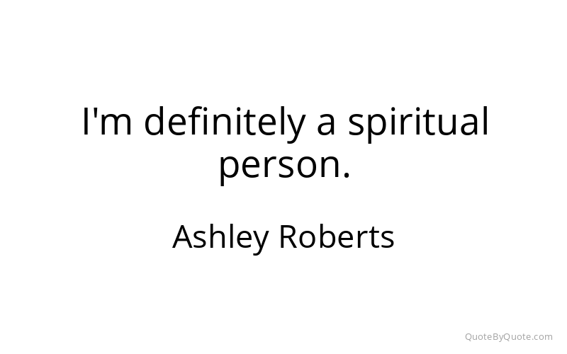 Preview image for this quote by Ashley Roberts