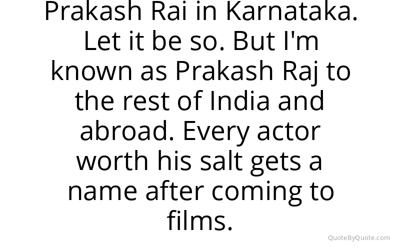 Preview image for this quote by Prakash Raj