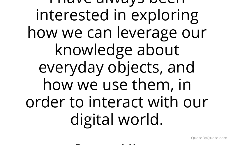 Preview image for this quote by Pranav Mistry