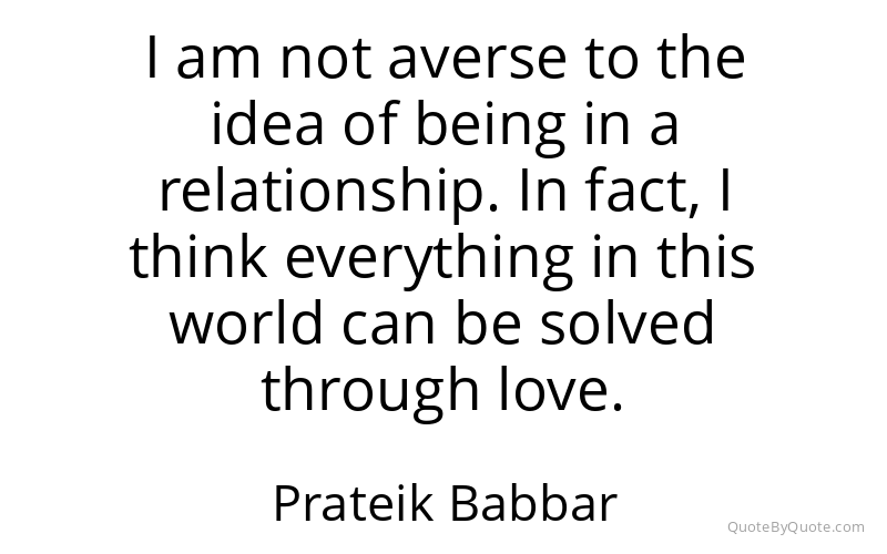 Preview image for this quote by Prateik Babbar