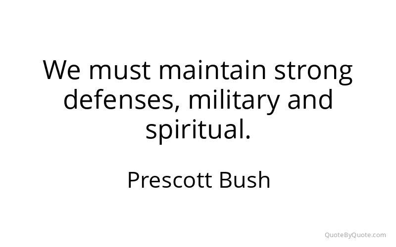 Preview image for this quote by Prescott Bush