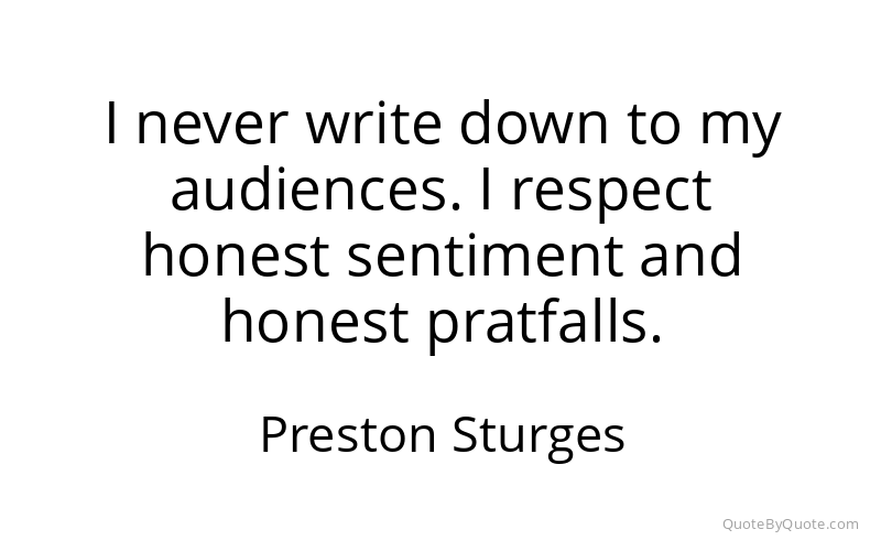Preview image for this quote by Preston Sturges