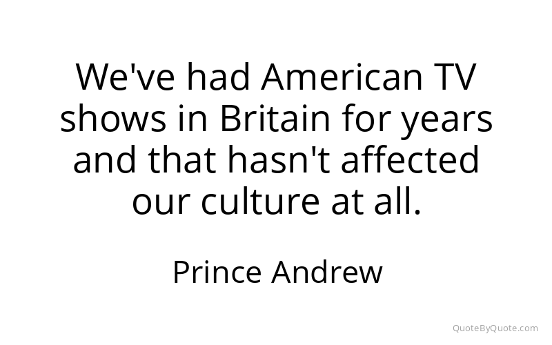 Preview image for this quote by Prince Andrew