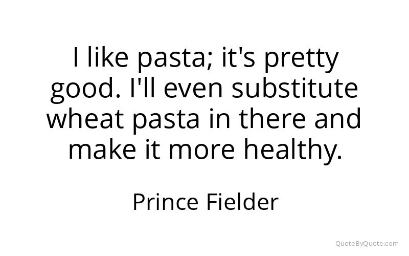 Preview image for this quote by Prince Fielder