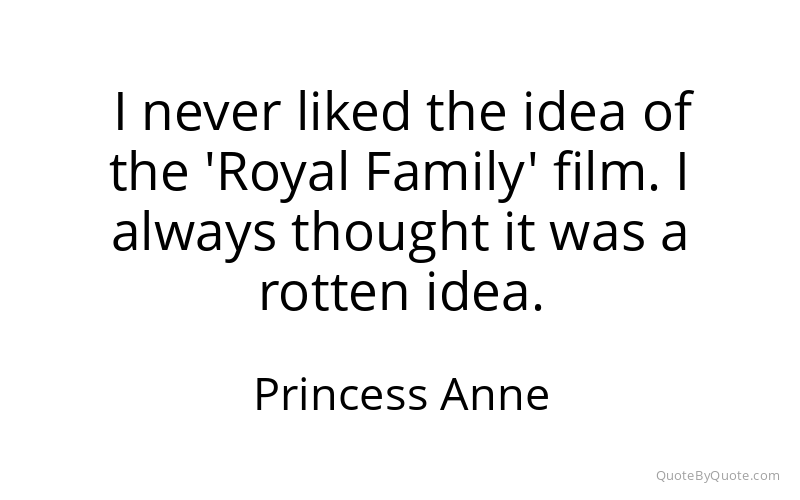 Preview image for this quote by Princess Anne