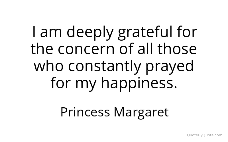 Preview image for this quote by Princess Margaret