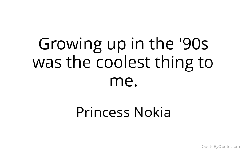 Preview image for this quote by Princess Nokia