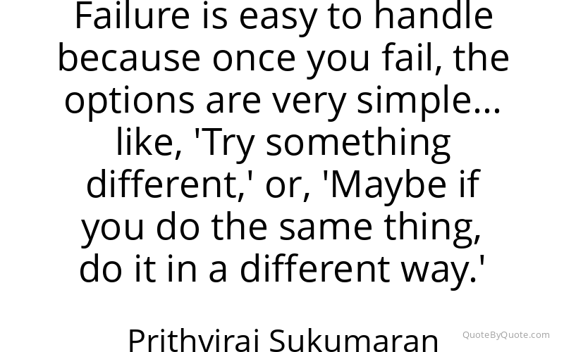 Preview image for this quote by Prithviraj Sukumaran