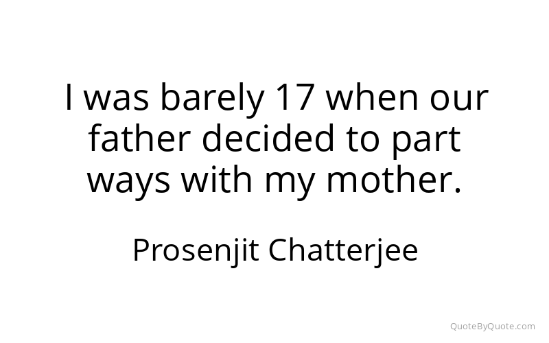 Preview image for this quote by Prosenjit Chatterjee