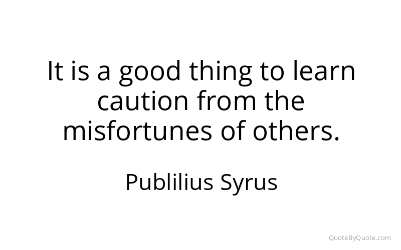 Preview image for this quote by Publilius Syrus