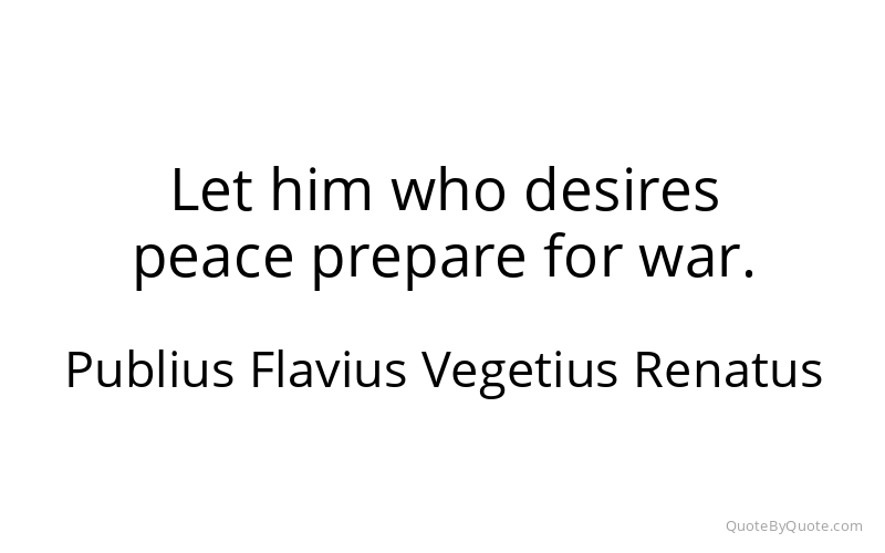 Preview image for this quote by Publius Flavius Vegetius Renatus