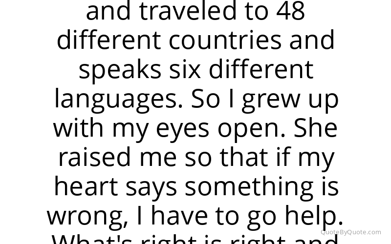 Preview image for this quote by Q'orianka Kilcher