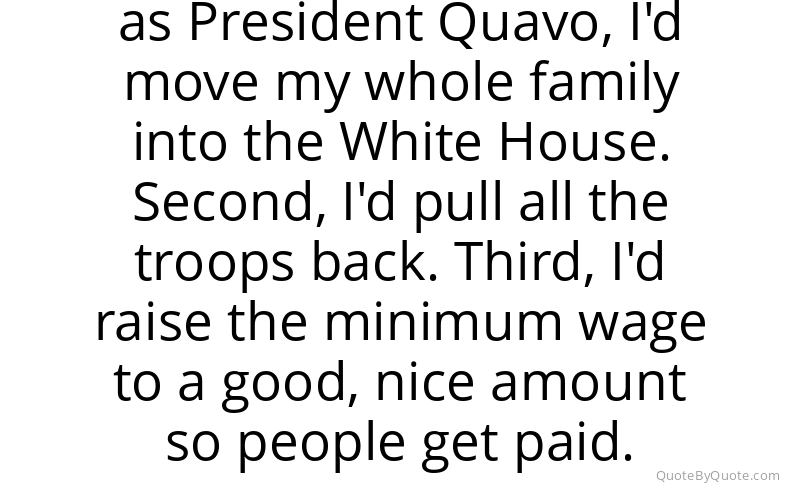 Preview image for this quote by Quavo