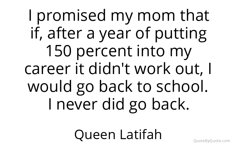 Preview image for this quote by Queen Latifah