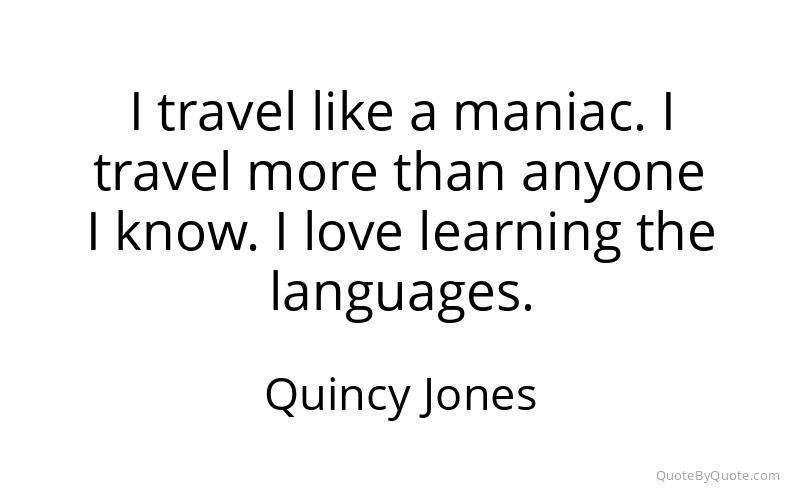 Preview image for this quote by Quincy Jones