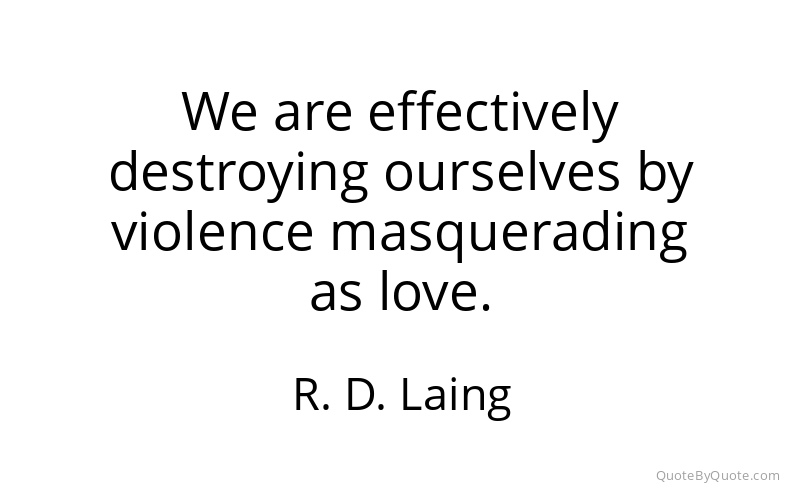 Preview image for this quote by R. D. Laing
