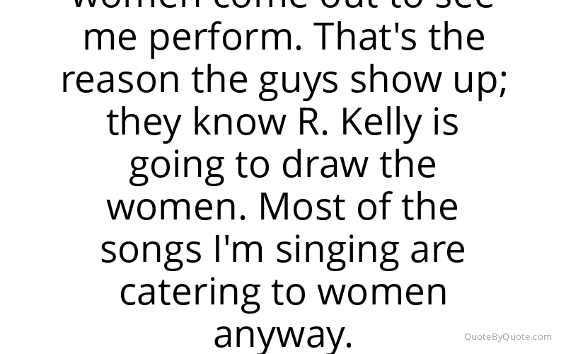 Preview image for this quote by R. Kelly