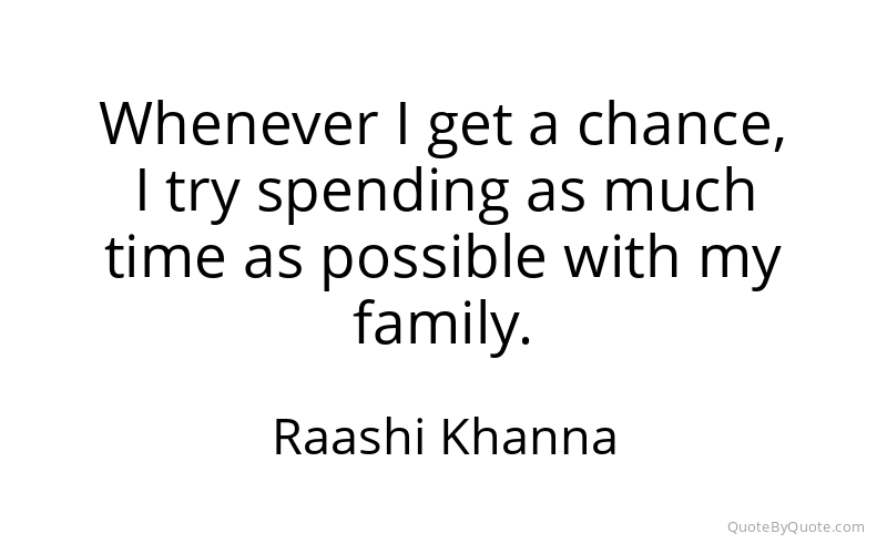 Preview image for this quote by Raashi Khanna