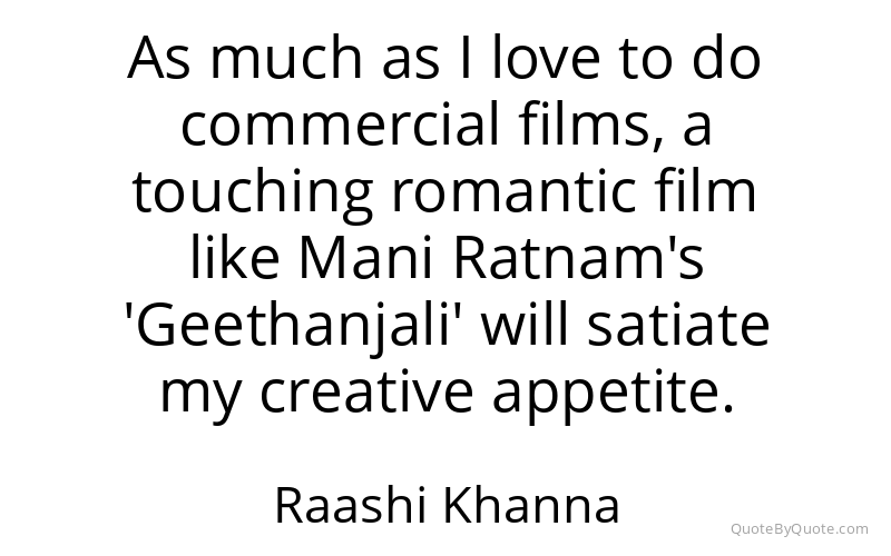 Preview image for this quote by Raashi Khanna