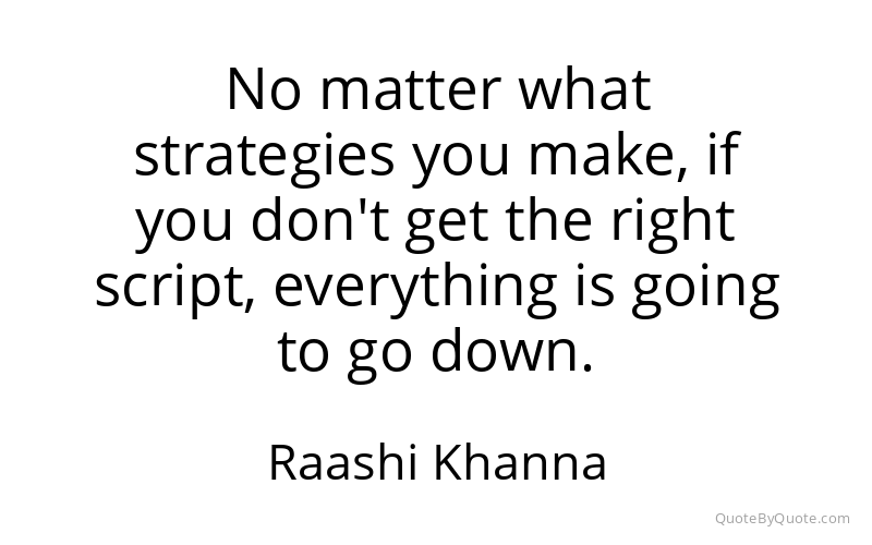 Preview image for this quote by Raashi Khanna