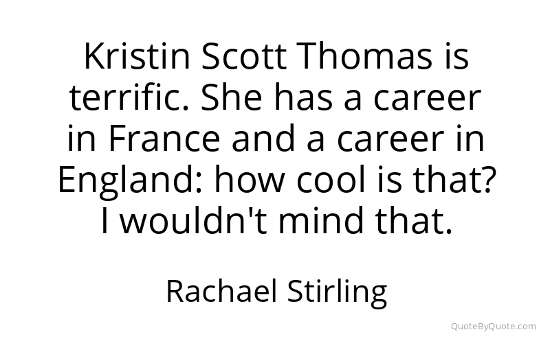 Preview image for this quote by Rachael Stirling