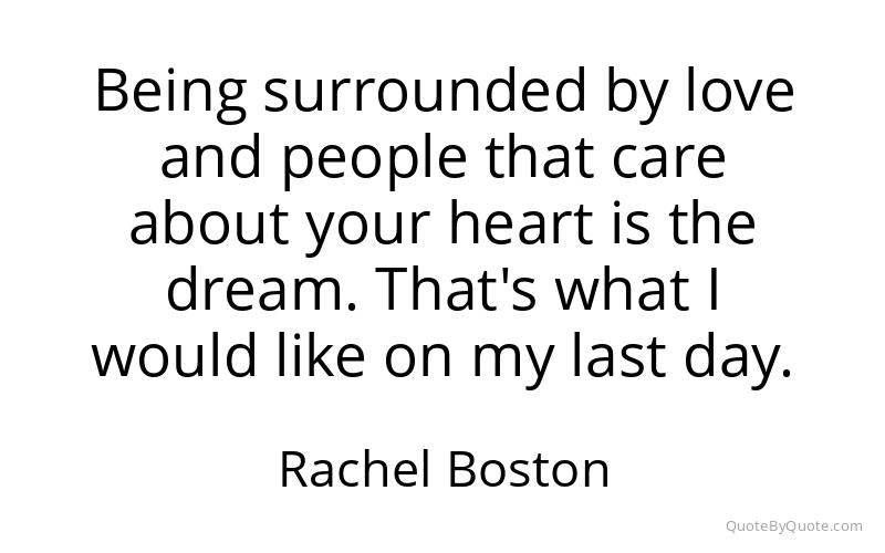 Preview image for this quote by Rachel Boston