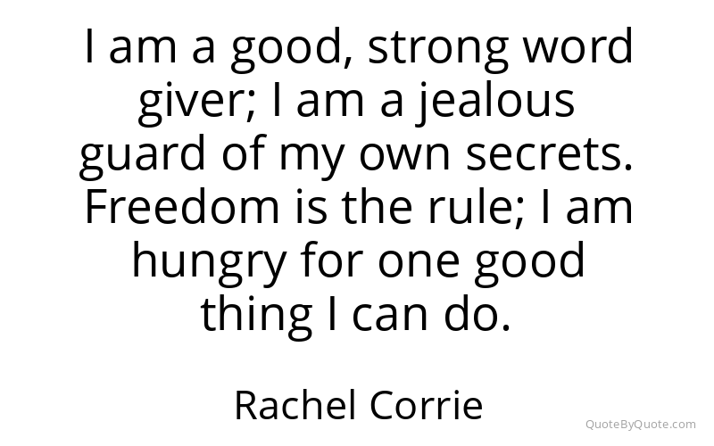 Preview image for this quote by Rachel Corrie