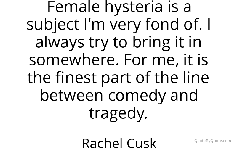 Preview image for this quote by Rachel Cusk