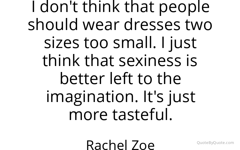 Preview image for this quote by Rachel Zoe