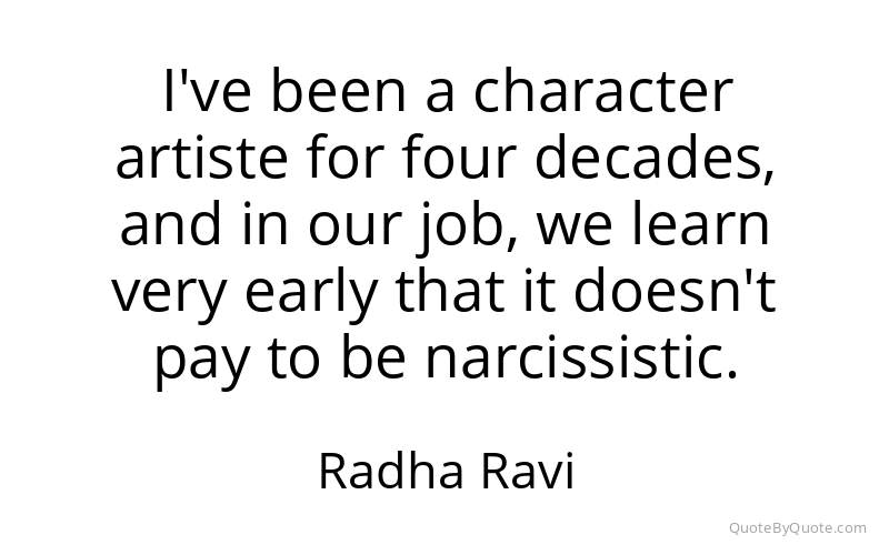 Preview image for this quote by Radha Ravi