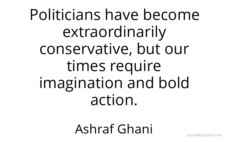 Preview image for this quote by Ashraf Ghani