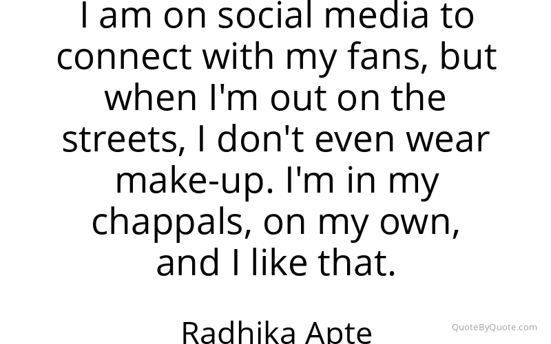 Preview image for this quote by Radhika Apte
