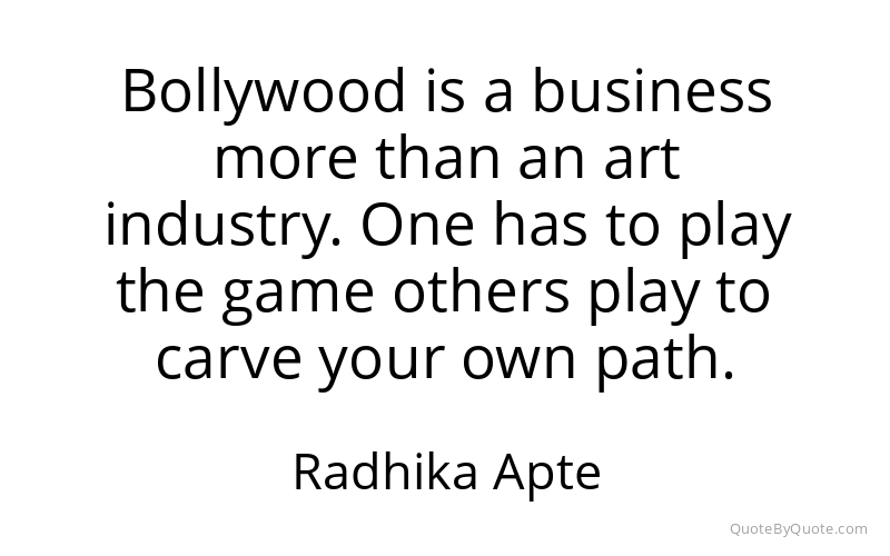 Preview image for this quote by Radhika Apte