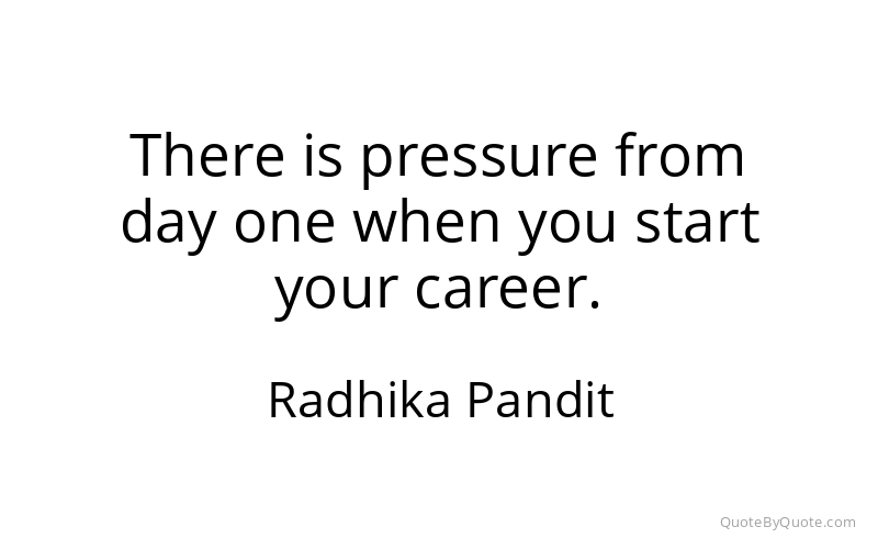 Preview image for this quote by Radhika Pandit