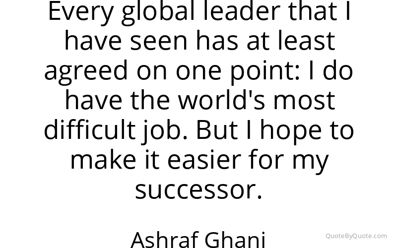 Preview image for this quote by Ashraf Ghani