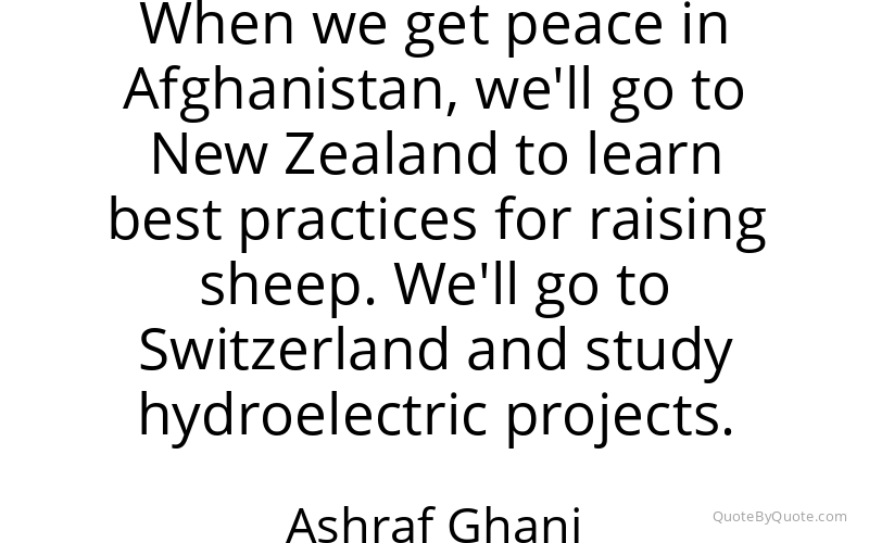 Preview image for this quote by Ashraf Ghani