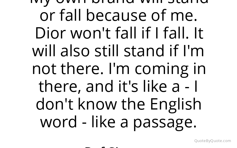 Preview image for this quote by Raf Simons