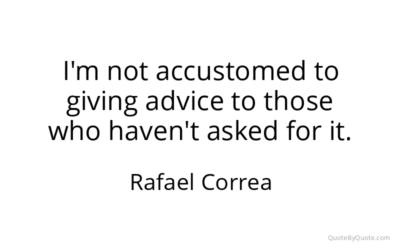 Preview image for this quote by Rafael Correa