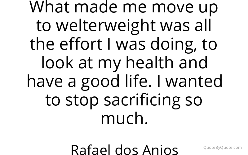 Preview image for this quote by Rafael dos Anjos