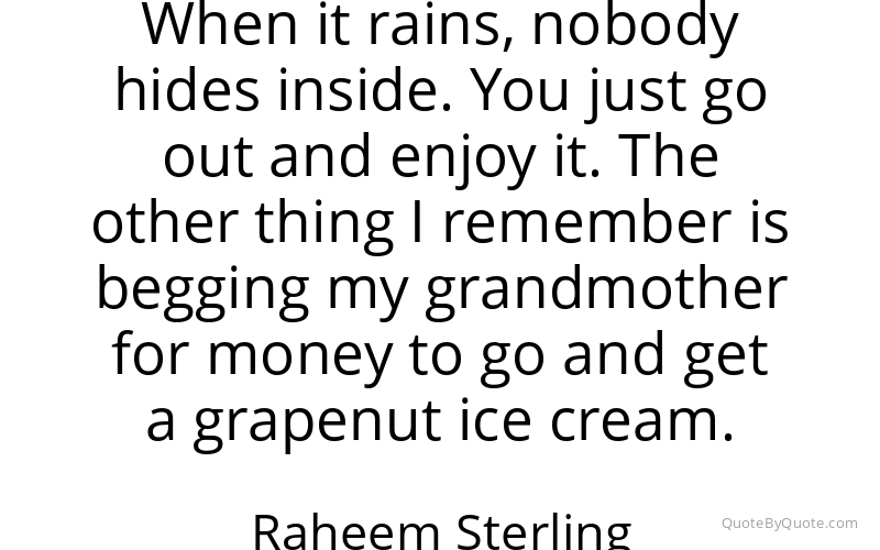 Preview image for this quote by Raheem Sterling