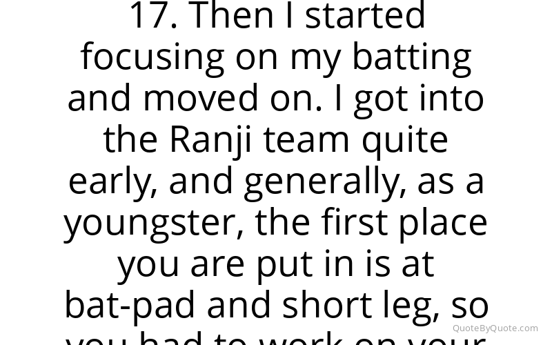Preview image for this quote by Rahul Dravid