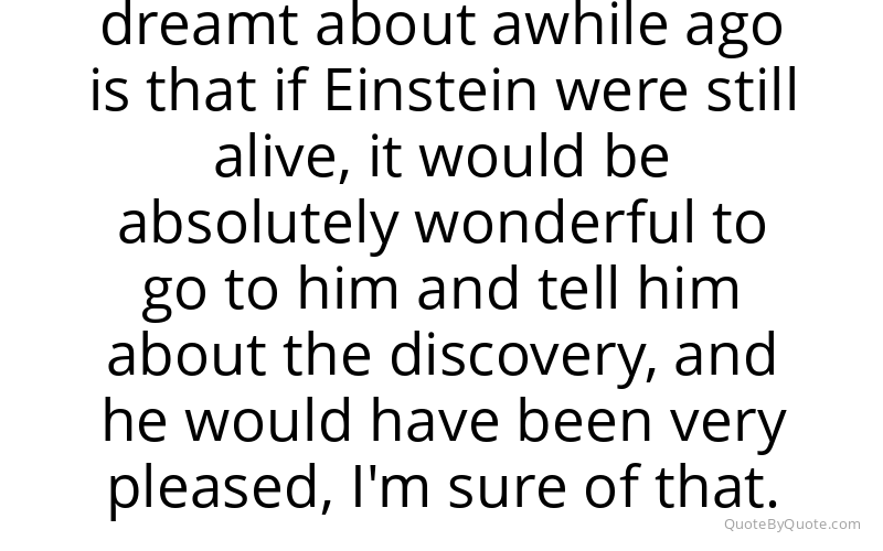 Preview image for this quote by Rainer Weiss