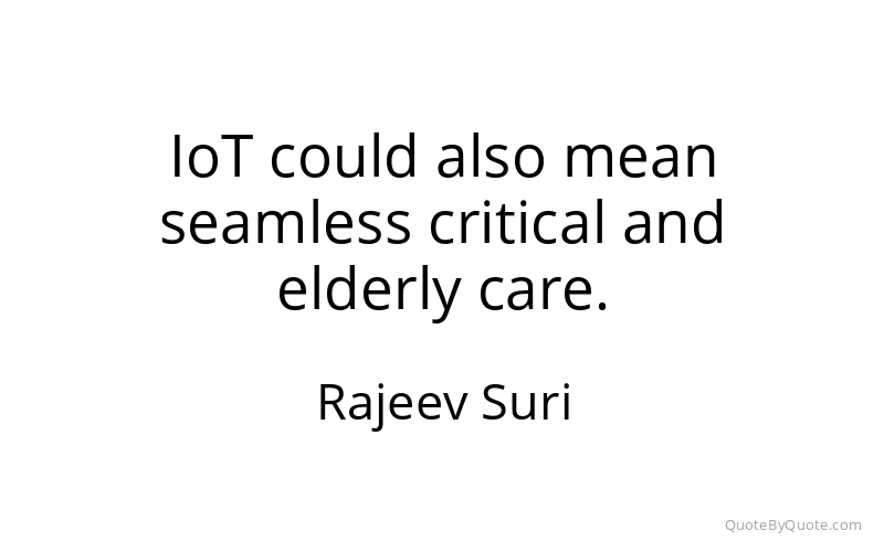 Preview image for this quote by Rajeev Suri