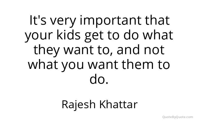 Preview image for this quote by Rajesh Khattar