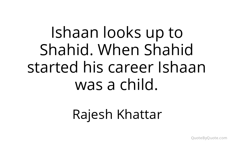 Preview image for this quote by Rajesh Khattar
