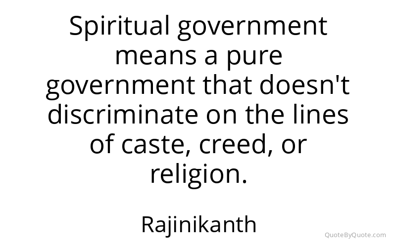 Preview image for this quote by Rajinikanth